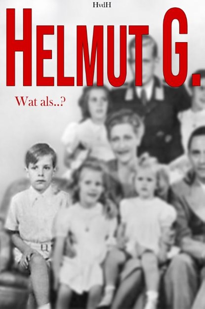 Helmut G., Haye van der Heyden - Paperback - 9789083546346