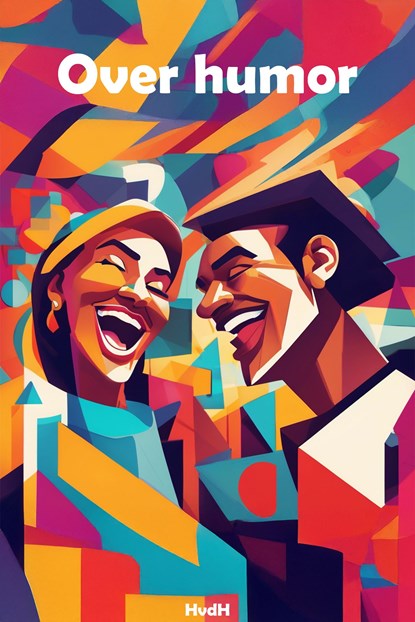 Over humor, Haye van der Heyden - Ebook - 9789083546377