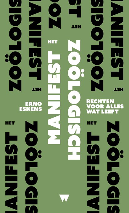 Het zoölogisch manifest, Erno Eskens - Ebook - 9789083549552
