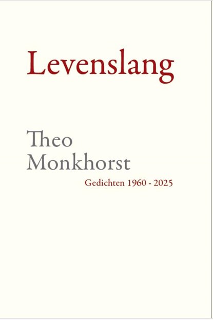 Levenslang, Theo Monkhorst - Paperback - 9789083550763