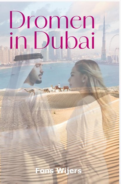 Dromen in Dubai, Fons Wijers - Paperback - 9789083550770