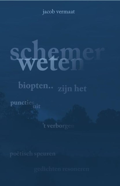 Schemerweten, Jacob Vermaat - Paperback - 9789083550787