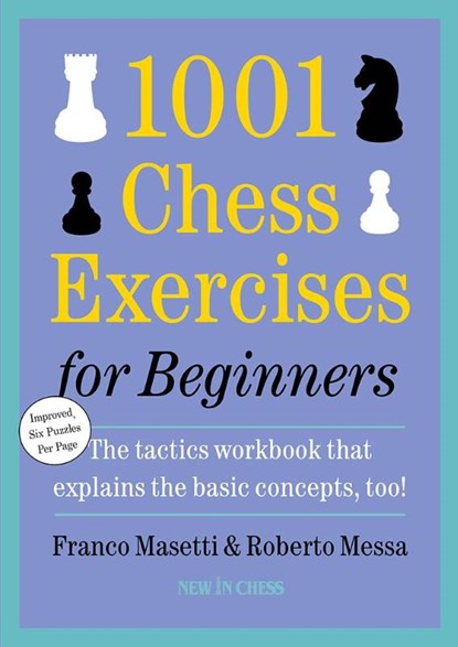 1001 Chess Exercises for Beginners, Franco Masetti ; Roberto Messa - Paperback - 9789083553320