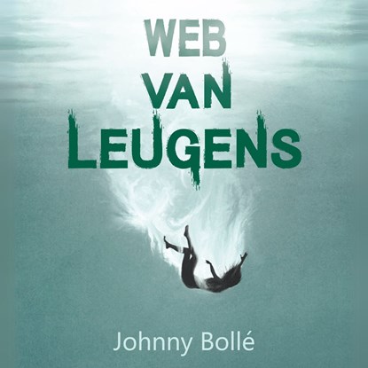 Web van leugens, Johnny Bollé - Luisterboek MP3 - 9789083553481