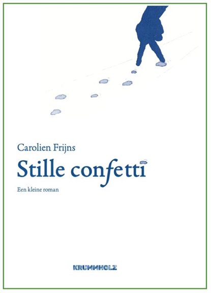 Stille confetti, Carolien Frijns - Paperback - 9789083555904