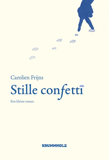 Stille confetti, Carolien Frijns - Ebook - 9789083555911