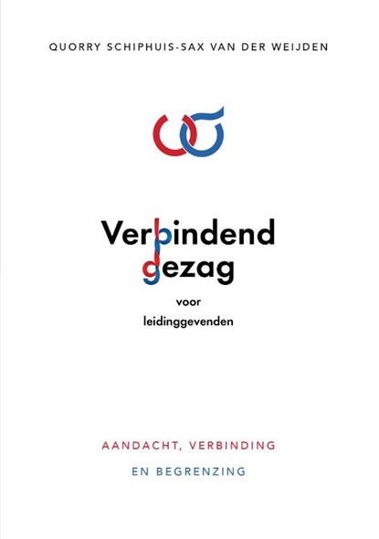 Verbindend Gezag voor Leidinggevenden, Quorry Schiphuis-Sax van der Weijden - Paperback - 9789083556642