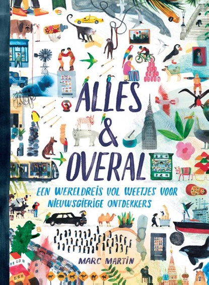 Alles en overal, Marc Martin - Gebonden - 9789083557106