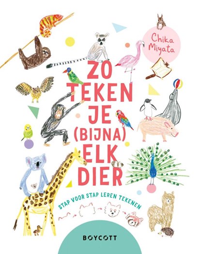 Zo teken je (bijna) elk dier, Chika Miyata - Paperback - 9789083557151