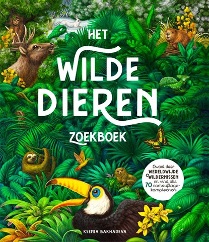 Het wilde dieren zoekboek, Rachel Williams - Gebonden - 9789083557199
