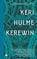 Kerewin, Keri Hulme - Gebonden - 9789083563817