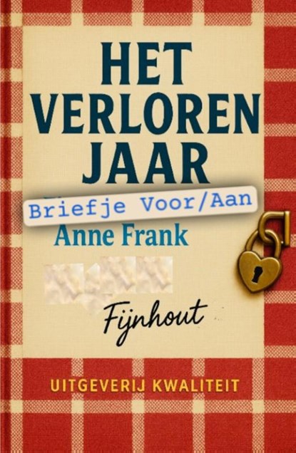 HET VERLOREN JAAR, Angelien Fijnhout - Paperback - 9789083564463