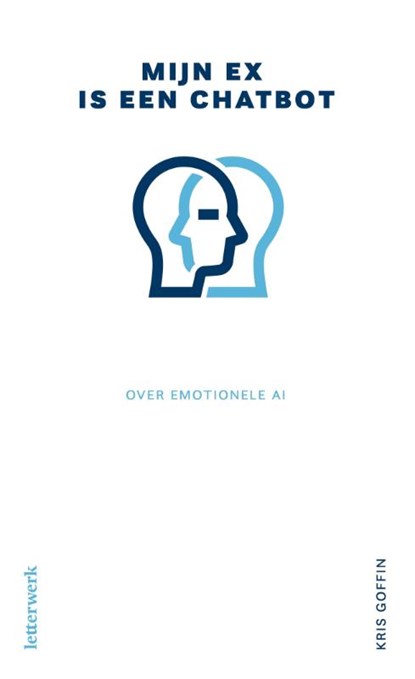 Mijn ex is een chatbot, Kris Goffin - Paperback - 9789083567464