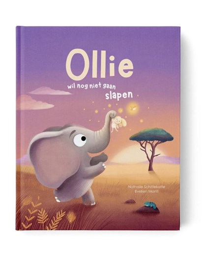 Ollie wil nog niet gaan slapen, Nathalie Schittekatte - Gebonden - 9789083570204