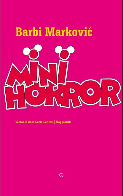 Minihorror, Barbi Marković - Ebook - 9789083572772