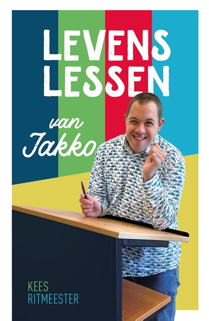 Levenslessen van Jakko, Kees Ritmeester - Ebook - 9789083574011
