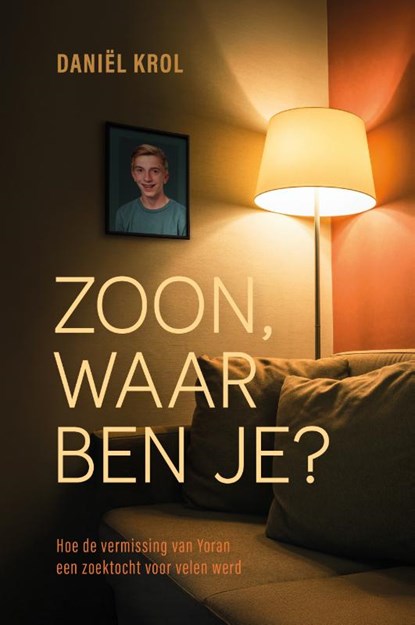 Zoon, waar ben je?, Daniël Krol - Paperback - 9789083574028
