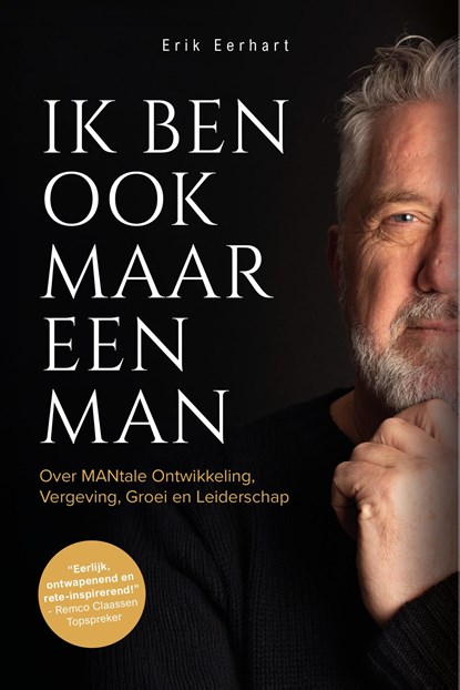 Ik ben ook maar een man, Erik Eerhart - Ebook - 9789083589640
