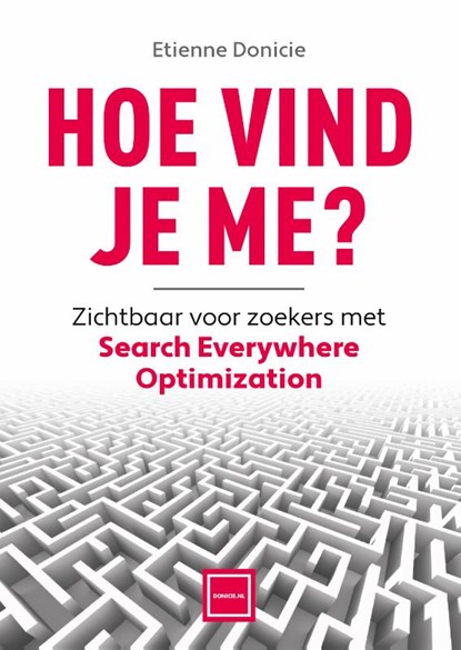 Hoe vind je me?, Etienne Donicie - Paperback - 9789083592008