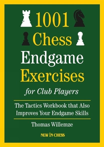 1001 Chess Endgame Exercises for Club Players, Thomas Willemze - Paperback - 9789083602295