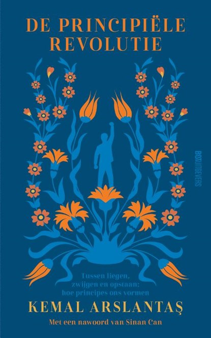 De principiële revolutie, Kemal Arslantaş - Paperback - 9789083610139