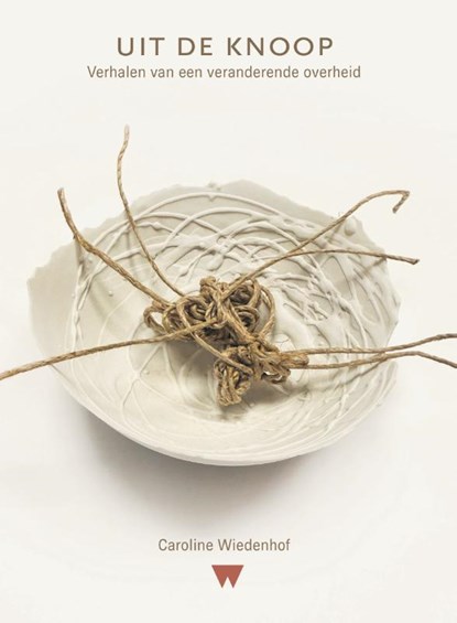 Uit de knoop, Caroline Wiedenhof - Paperback - 9789083611082