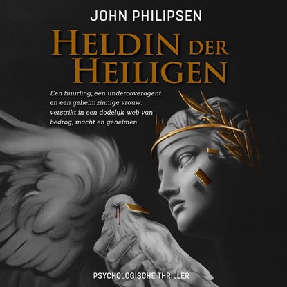 Heldin der Heiligen, John Philipsen - Luisterboek MP3 - 9789083616735