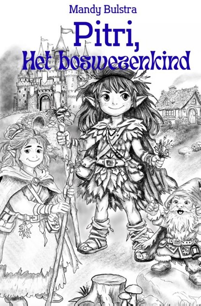 Pitri, het boswezenkind, Mandy Bulstra - Paperback - 9789083619620