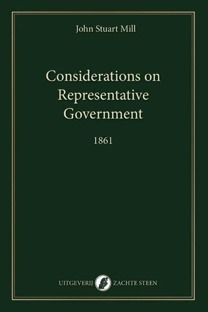 Considerations on Representative Government, John Stuart Mill - Paperback - 9789083621456