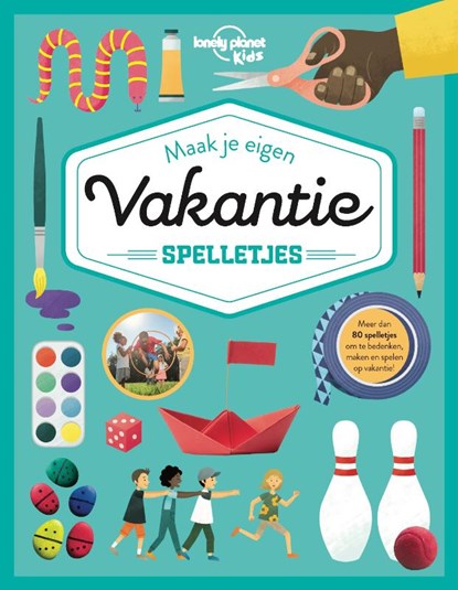 Maak je eigen vakantiespellen, Laura Baker - Gebonden - 9789083625775