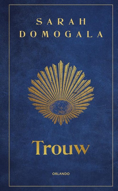 Trouw, Sarah Domogala - Gebonden - 9789083625942