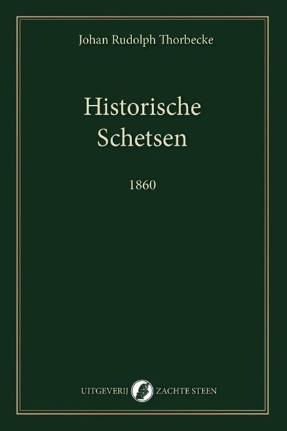 Historische Schetsen, Johan Rudolph Thorbecke - Paperback - 9789083628691