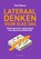 Lateraal denken voor elke dag, Paul Sloane - Paperback - 9789083634838