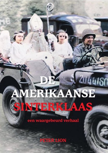 De Amerikaanse Sinterklaas, Peter Lion - Paperback - 9789083634852