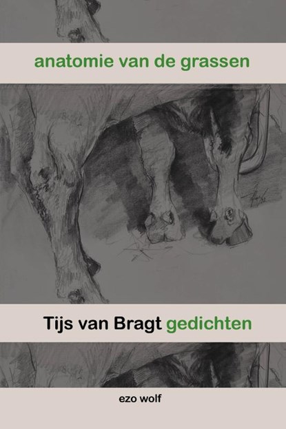 Anatomie van de grassen, Tijs van Bragt - Paperback - 9789083635071
