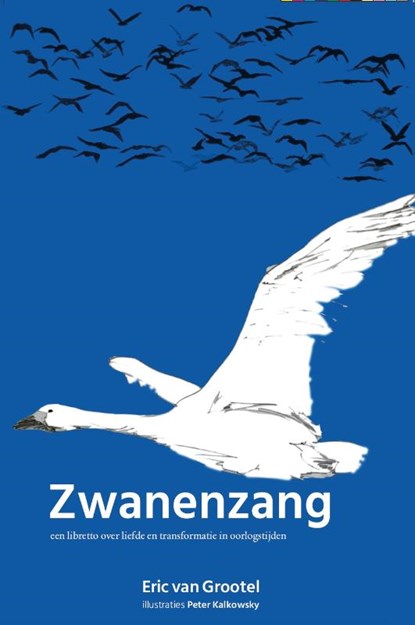 Zwanenzang, Eric van Grootel - Paperback - 9789083638645
