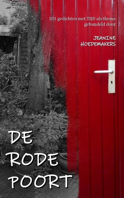 De Rode Poort, Jeanine Hoedemakers - Paperback - 9789083642499
