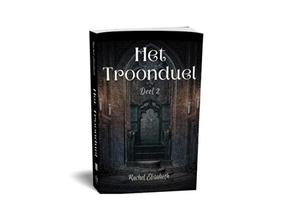 Het Troonduel, Rachel Elisabeth - Paperback - 9789083647500
