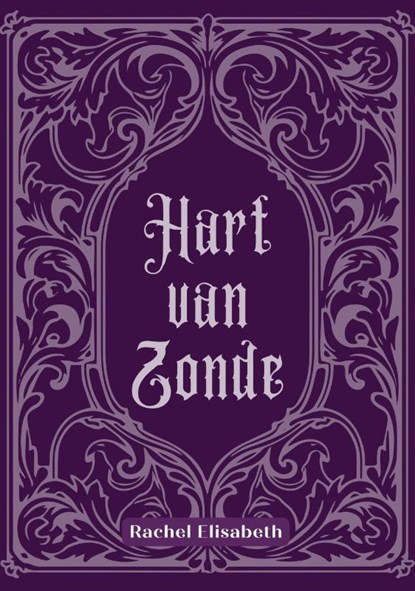 Hart van Zonde, Rachel Elisabeth - Paperback - 9789083647548