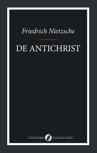 De Antichrist, Friedrich Nietzsche - Paperback - 9789083649979