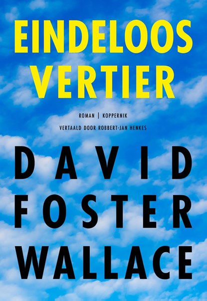 Eindeloos vertier, David Foster Wallace - Ebook - 9789083651255