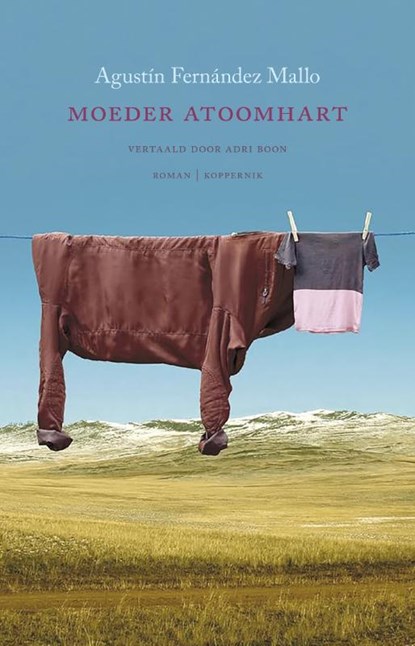 Moeder atoomhart, Agustín Fernández Mallo - Paperback - 9789083651293