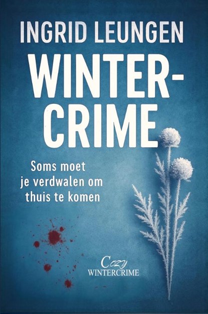 Wintercrime, Ingrid Leungen - Paperback - 9789083656724
