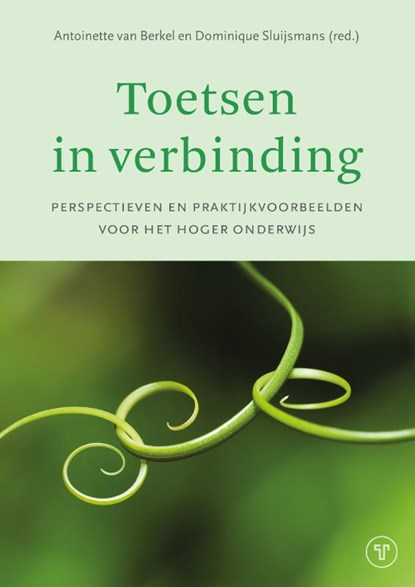 Toetsen in verbinding, Antoinette van Berkel ; Dominique Sluijsmans - Paperback - 9789083660011