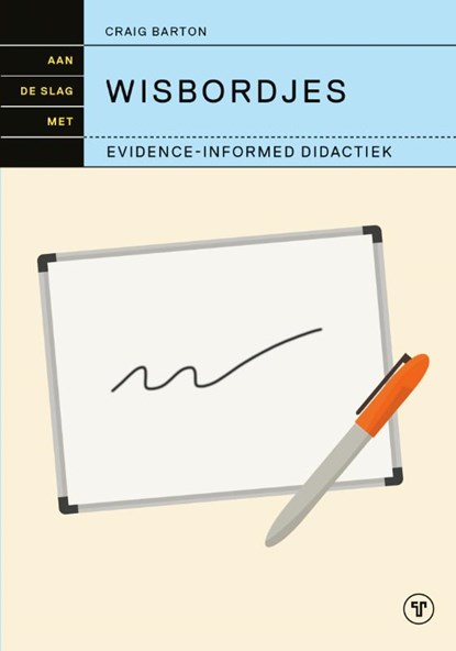 Evidence-informed didactiek, Craig Barton - Paperback - 9789083660059