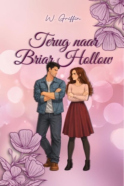 Terug Naar Briar Hollow, W. Griffin - Paperback - 9789083666129