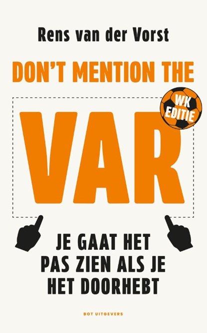 Don't mention the VAR, Rens van der Vorst - Paperback - 9789083673448