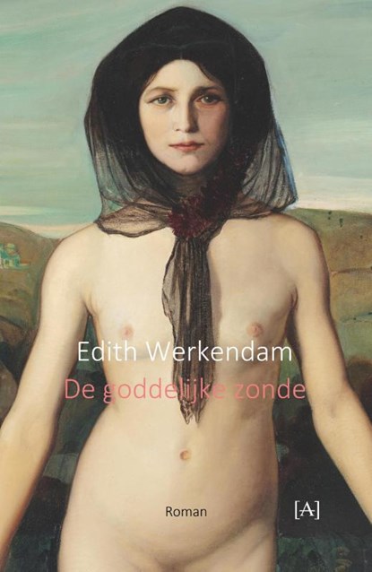 De goddelijke zonde, Edith Werkendam - Paperback - 9789083686400