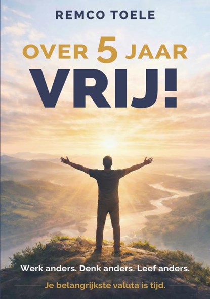 Over 5 jaar VRIJ!, niet bekend - Paperback - 9789083694016