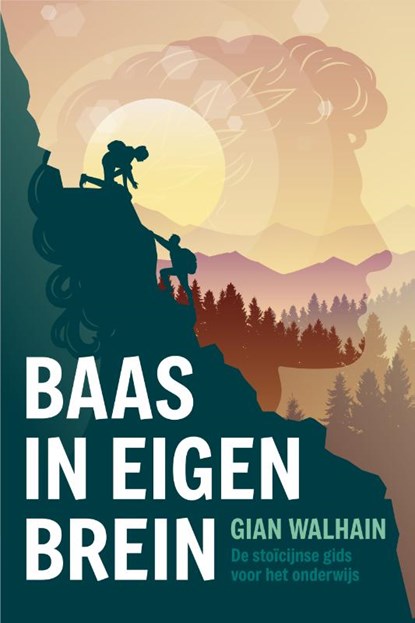 Baas in Eigen Brein, Gian Walhain - Paperback - 9789083704906